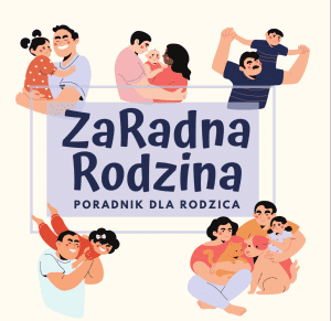 Zaradna Rodzina – Poradnik